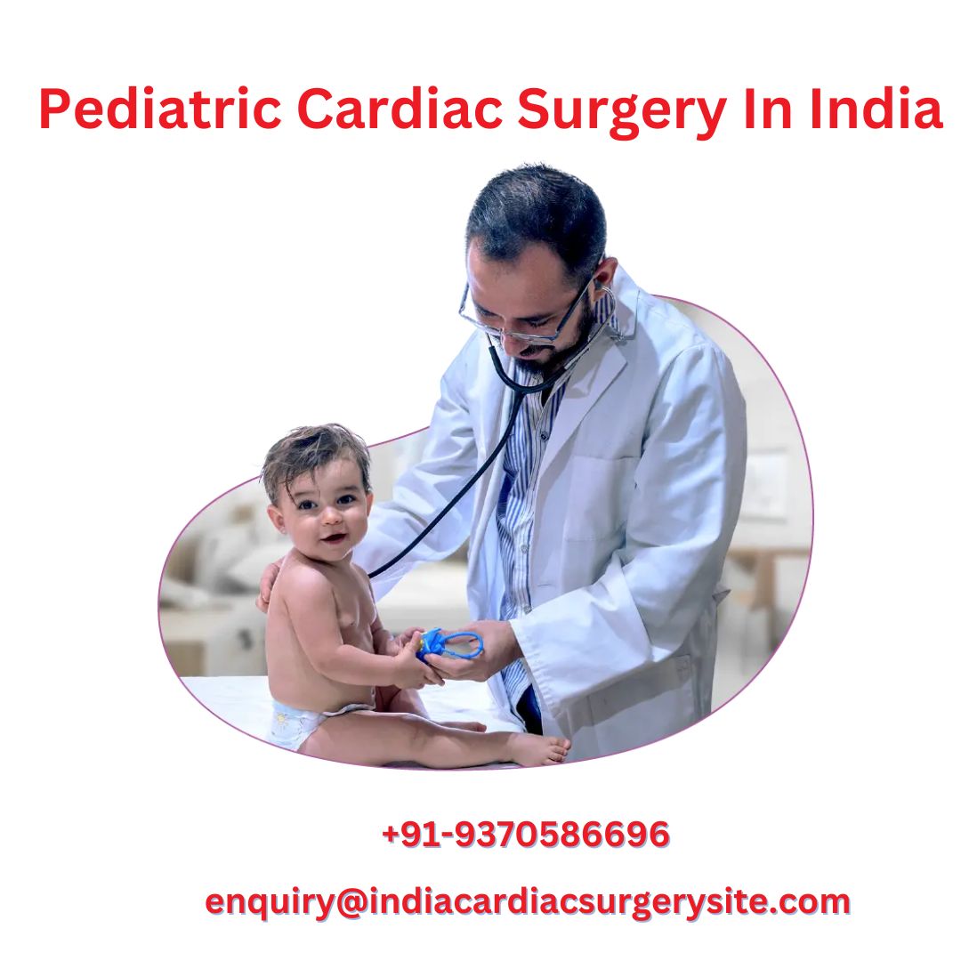 Top 5 Pediatric Cardiac Surgeons of India